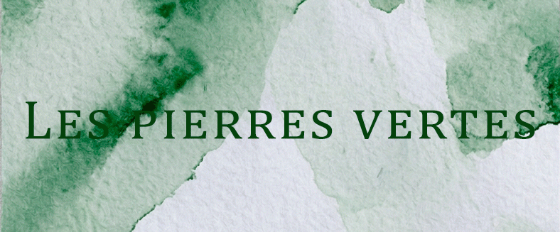 Les pierres vertes - nature, équilibre et renouveau
